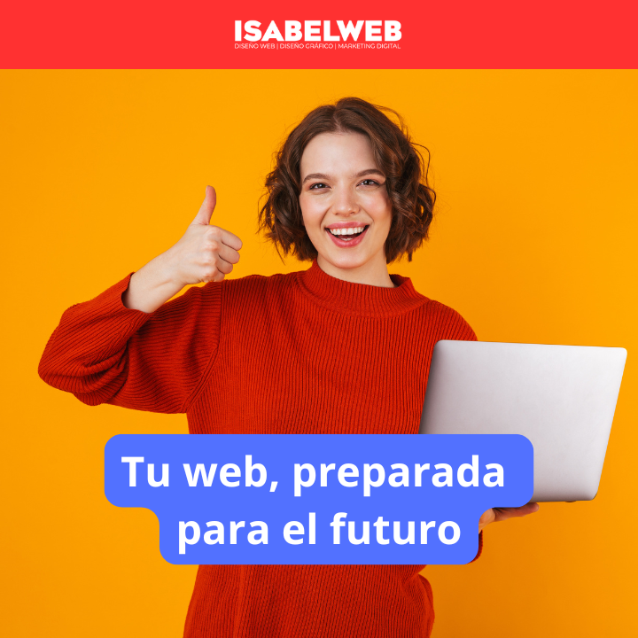 tu web preparada para el futuro
