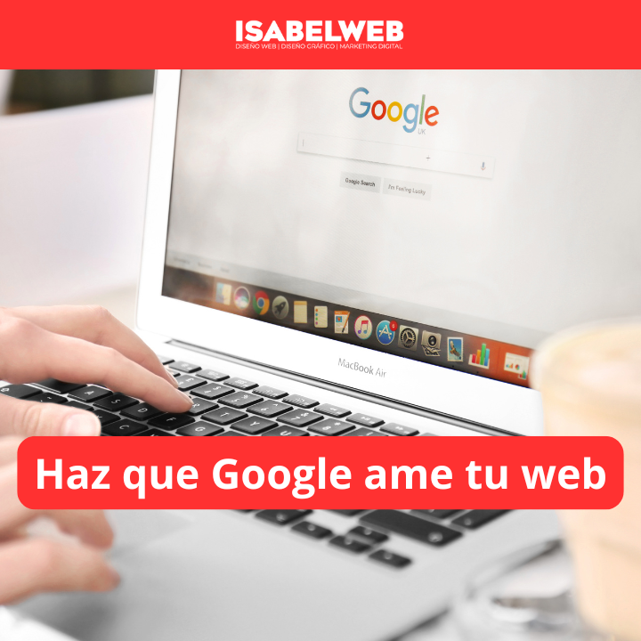 Posicionate en googlea con Isabelweb en Mexico